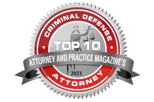 Criminal Defense Attorney / Attorney And Practice Magazine's 2021 - Badge
